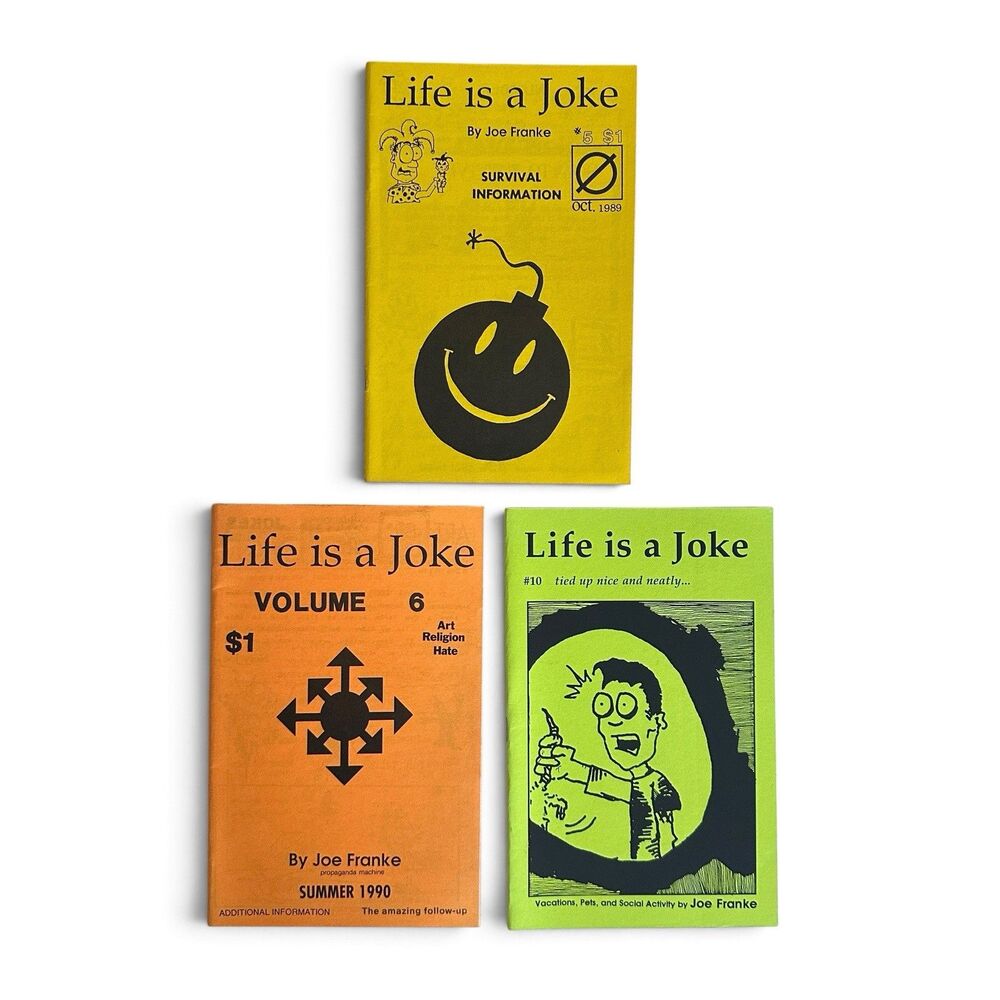 Joe Franke LIFE IS A JOKE Zine #5 #6 #10 1989-1996 Rare 3-Issue Run, DIY PUNK